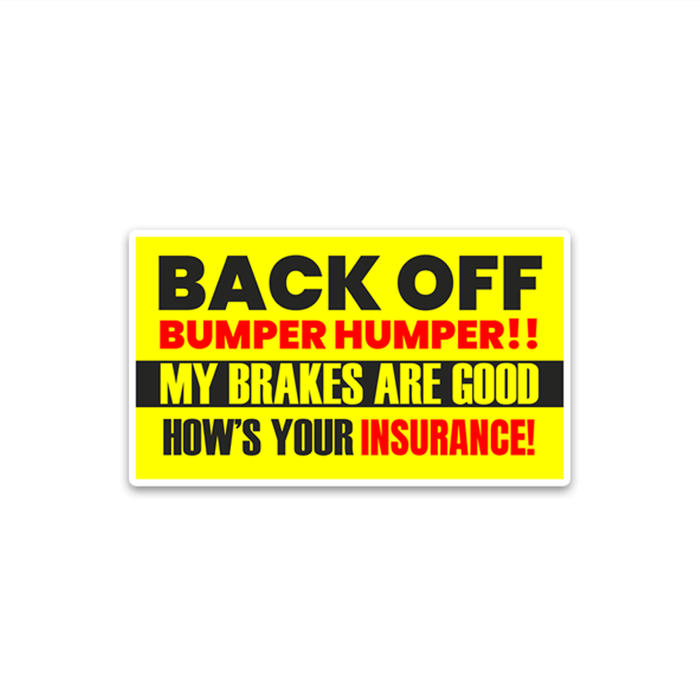 Back Off Bumper Sticker waterproof vinyl decal for laptop, bike, car & bottle