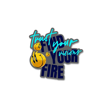 Find Your Fire Sticker