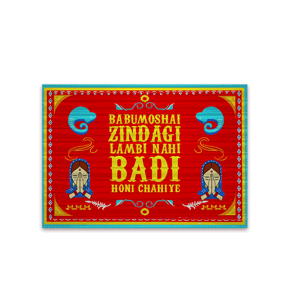 Babumoshi Zindagi Lambi Nahi Badi Honi Chahiye Bumper Sticker - Bumper Sticker | STICK IT UP