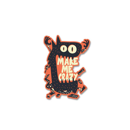 Make Me Crazy Stickers