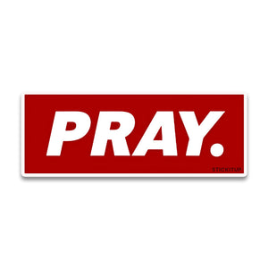 Pray Bumper Sticker