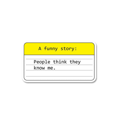 A Funny Story Sticker