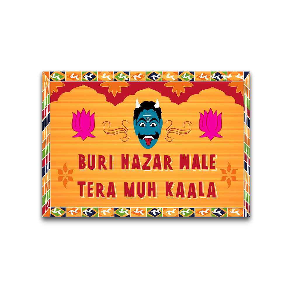 Buri Nazar Wale Tera Muh Kaala Bumper Sticker | STICK IT UP