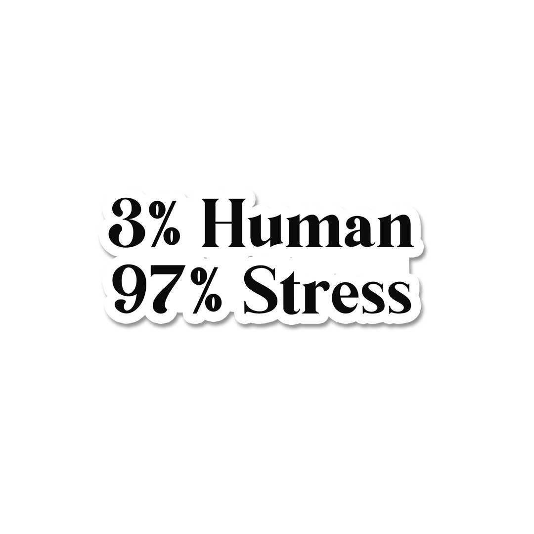 3 % Human Sticker waterproof vinyl decal for laptop, bike, car & bottle