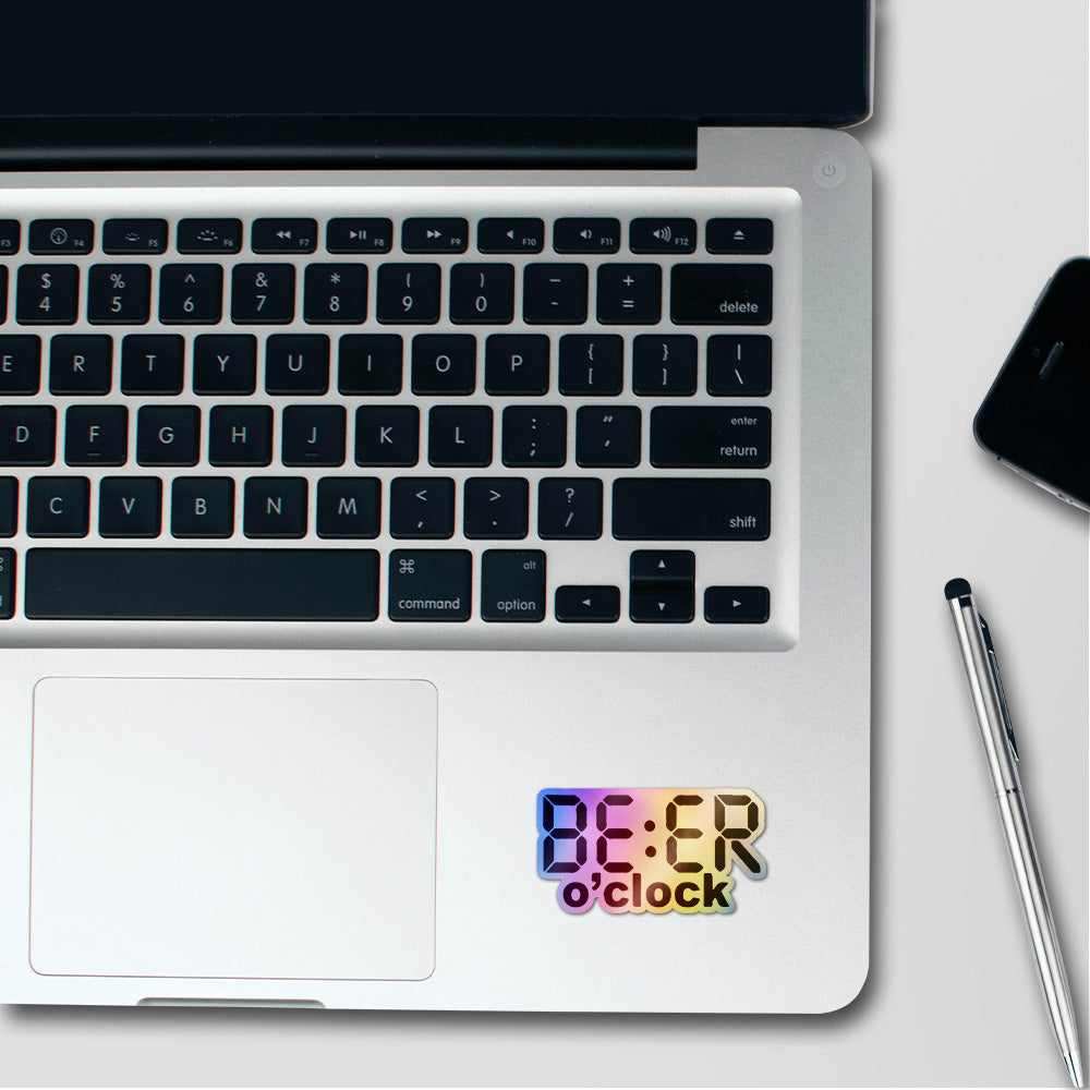 Beer-o-clock Holographic Stickers | STICK IT UP