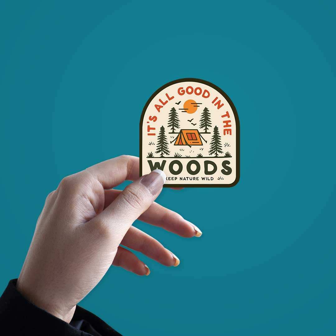 It'S All Good In Wood  Sticker