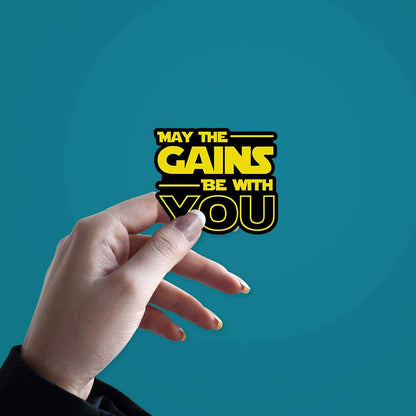 May The Gains Be Woth You  Sticker