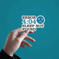 4.04 Error Sticker waterproof vinyl decal for laptop, bike, car & bottle