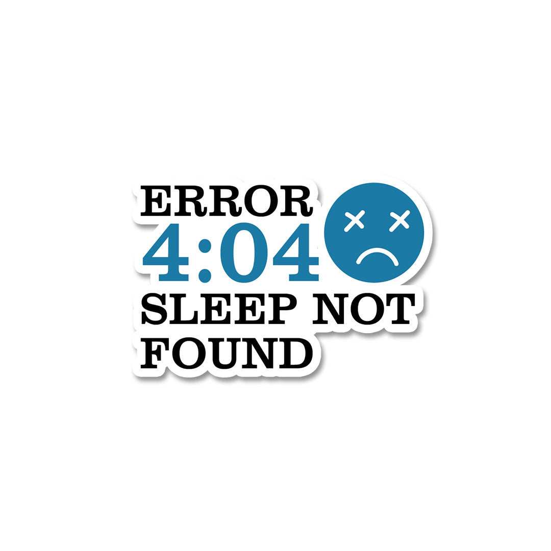 4.04 Error Sticker - Stickers | STICK IT UP