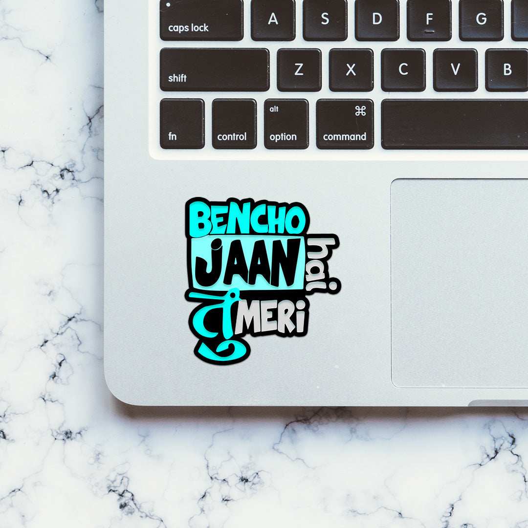 Bencho Jaan Hai Tu Meri Sticker