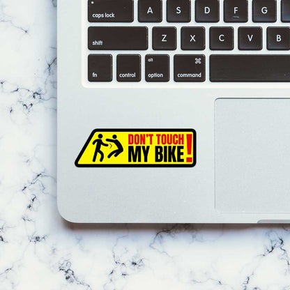 Don'T Touch My Bike  Sticker