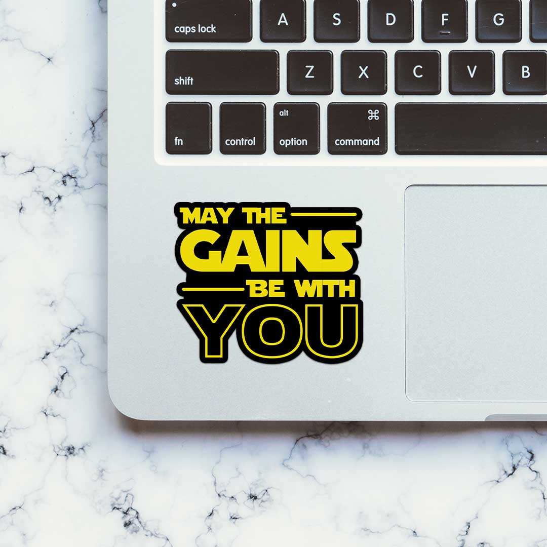 May The Gains Be Woth You  Sticker