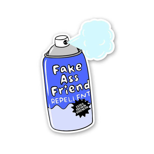 Fake Ass Friend Repellent Sticker