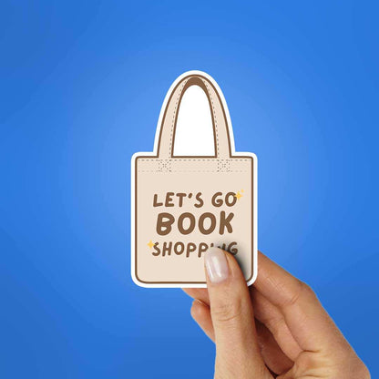 Let'S Go Shopping Sticker