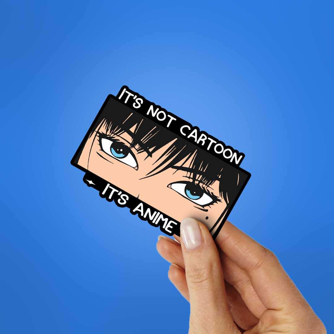 Its Not Cartoon Its Anime Sticker