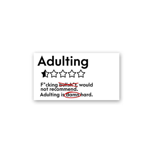 Adulting Damn Hard Sticker