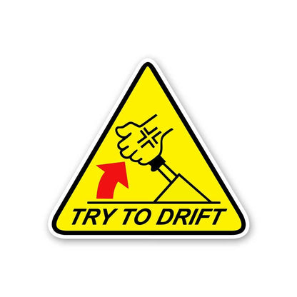 Try To Drift Sticker