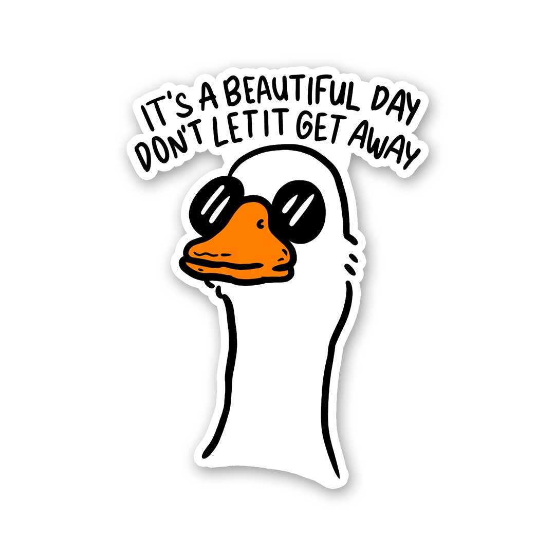 It's Beautiful Day Sticker