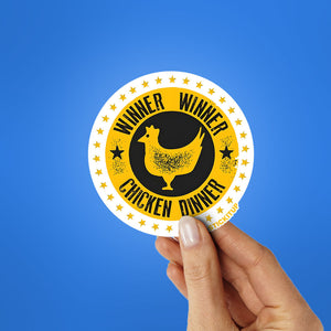 WINNER WINNER CHICKEN DINNER Sticker| STICK IT UP
