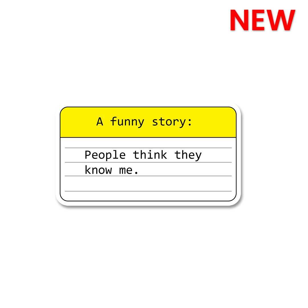 A Funny Story Sticker - Stickers | STICK IT UP
