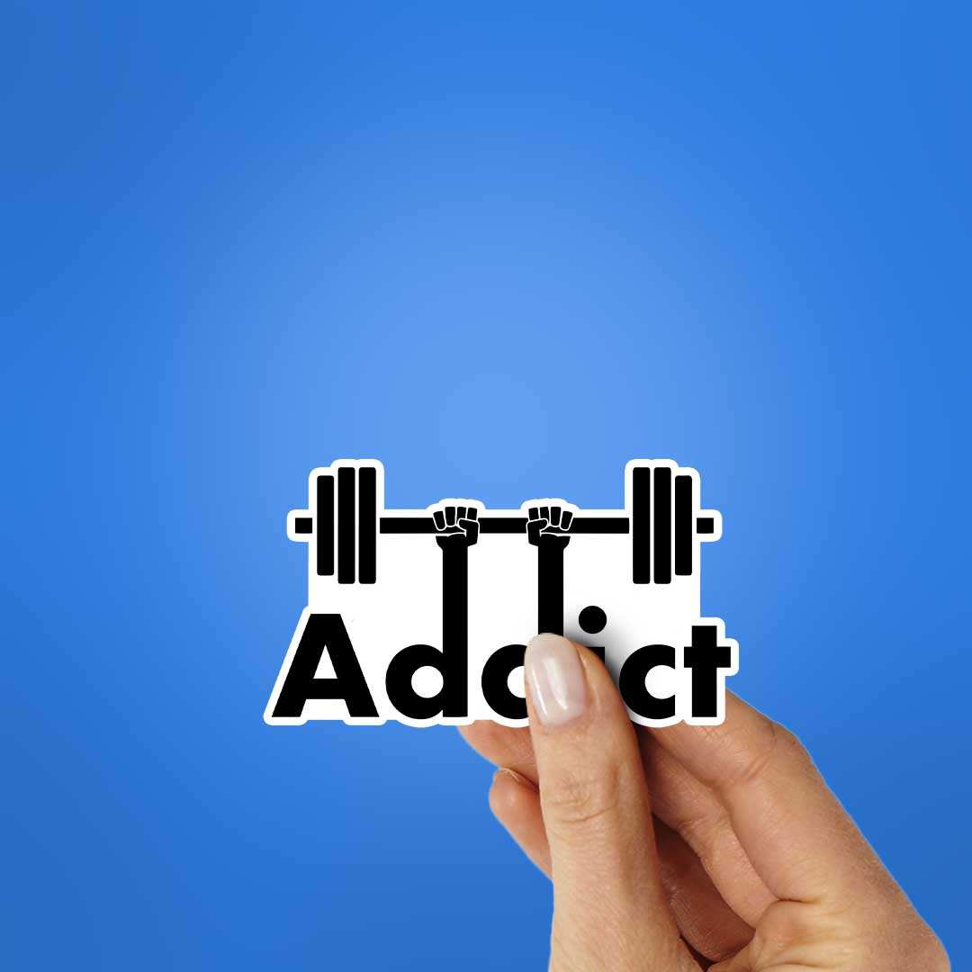 Addict Sticker - STICK IT UP