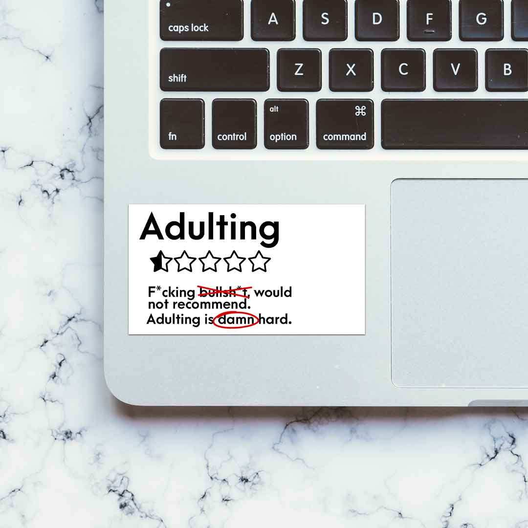 Adulting Damn Hard Sticker waterproof vinyl decal for laptop, bike, car & bottle