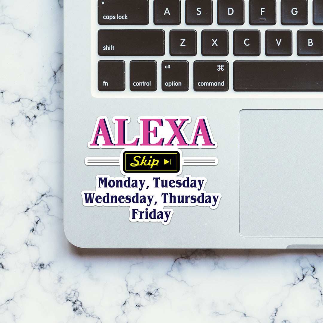Alexa Skip Stickers waterproof vinyl decal for laptop, bike, car & bottle