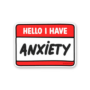Anxiety Sticker waterproof vinyl decal for laptop, bike, car & bottle