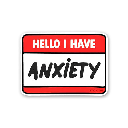 Anxiety Sticker waterproof vinyl decal for laptop, bike, car & bottle