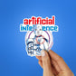 Artificial Intelligence Sticker waterproof vinyl decal for laptop, bike, car & bottle