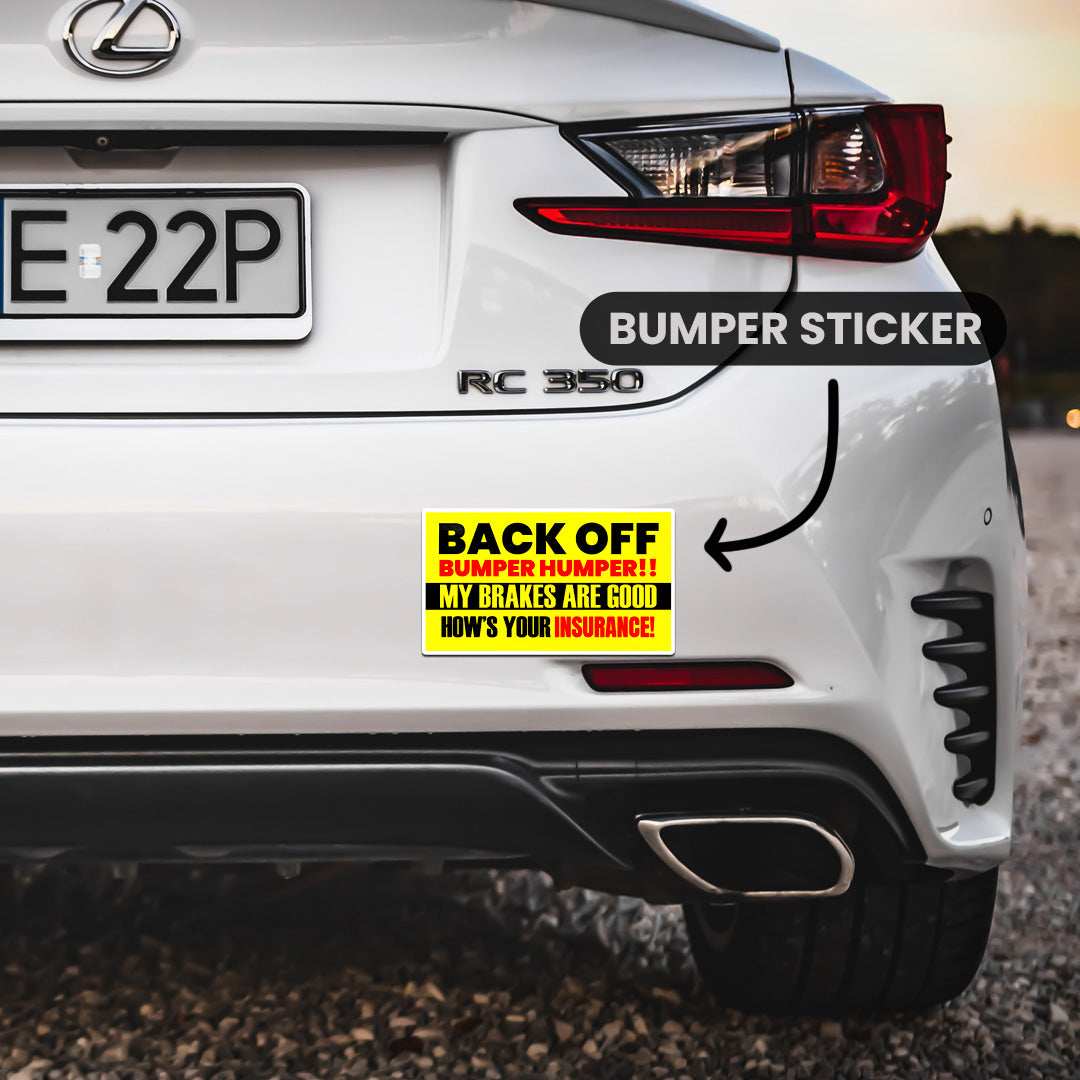 Back Off Bumper Sticker waterproof vinyl decal for laptop, bike, car & bottle