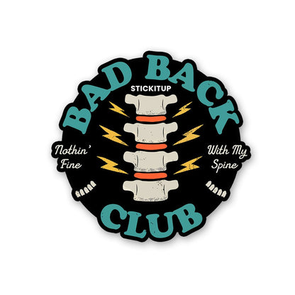 Bad Back Club Sticker waterproof vinyl decal for laptop, bike, car & bottle