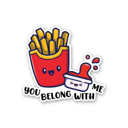Belong With Me Sticker waterproof vinyl decal for laptop, bike, car & bottle