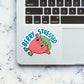 Berry Stressed Sticker waterproof vinyl decal for laptop, bike, car & bottle