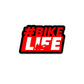 Bike Life Sticker waterproof vinyl decal for laptop, bike, car & bottle