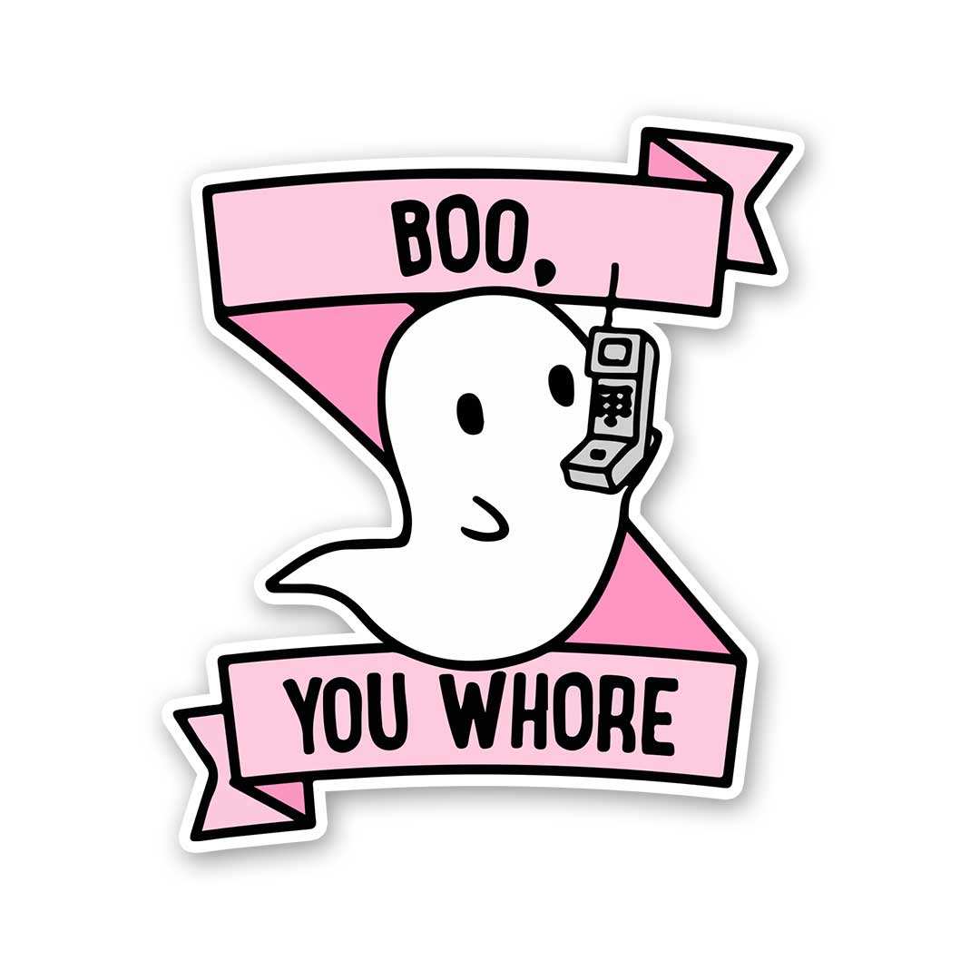 Boo, You Whore Sticker waterproof vinyl decal for laptop, bike, car & bottle