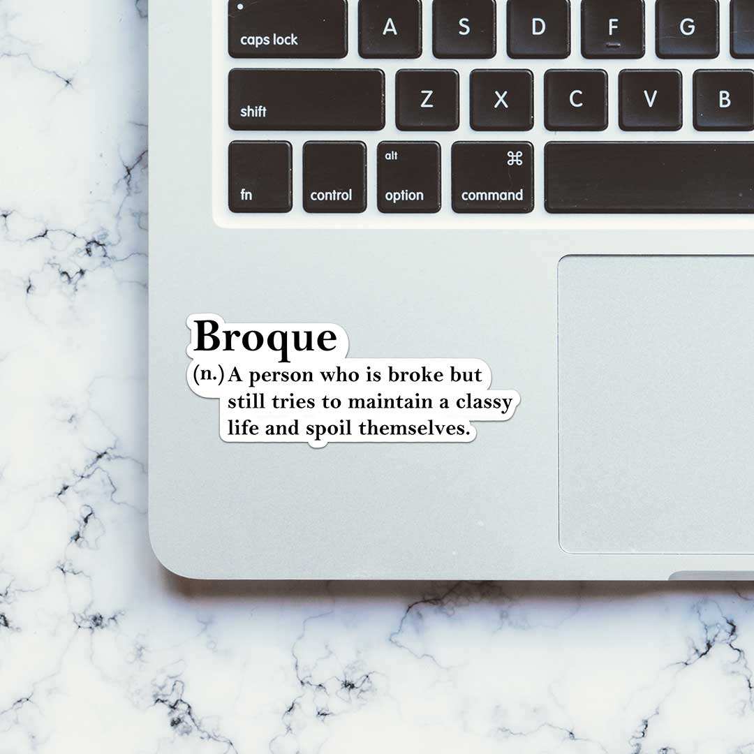 Broque Sticker waterproof vinyl decal for laptop, bike, car & bottle