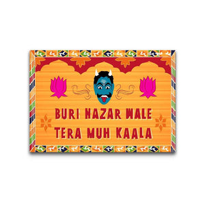 Buri Nazar Wale Tera Muh Kaala Bumper Sticker waterproof vinyl decal for laptop, bike, car & bottle
