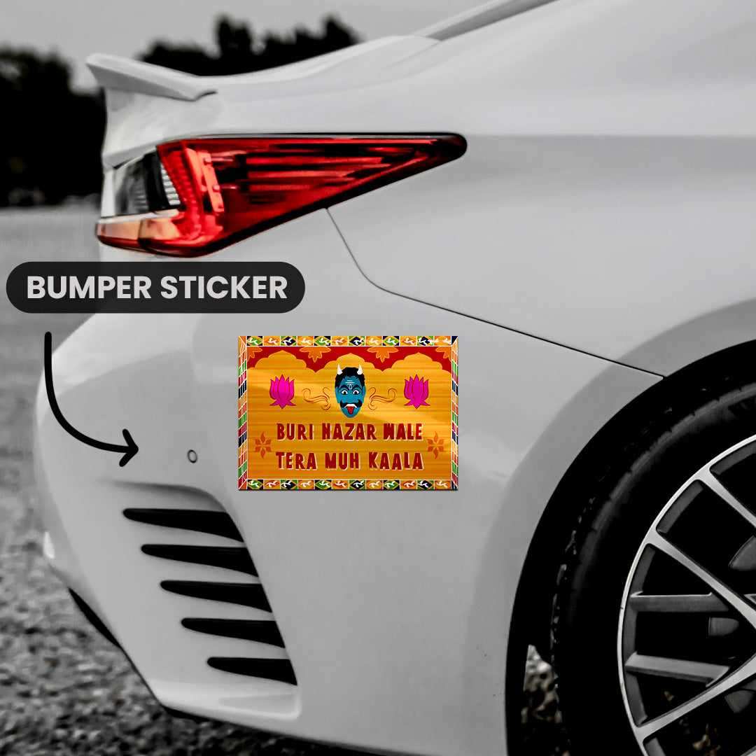 Buri Nazar Wale Tera Muh Kaala Bumper Sticker waterproof vinyl decal for laptop, bike, car & bottle