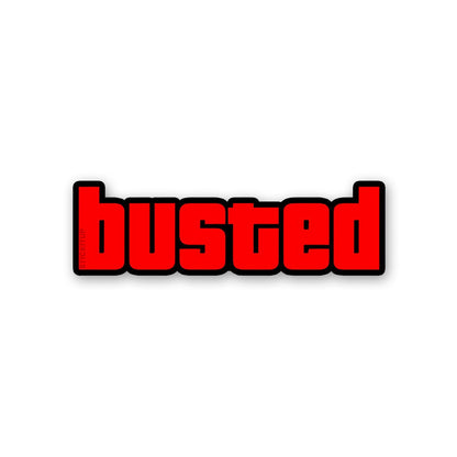 Busted Sticker waterproof vinyl decal for laptop, bike, car & bottle
