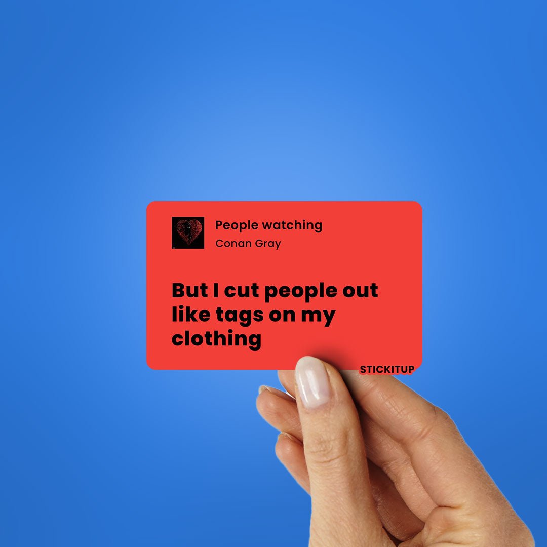 BUT I CUT PEOPLE OUT Sticker waterproof vinyl decal for laptop, bike, car & bottle