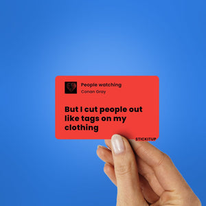 BUT I CUT PEOPLE OUT Sticker waterproof vinyl decal for laptop, bike, car & bottle