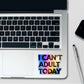 Can't Adult Today Holographic Stickers - Holographic stickers | STICK IT UP