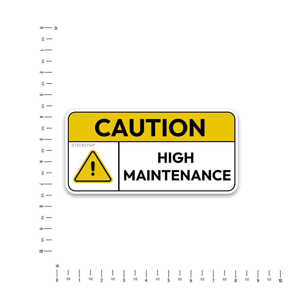 Caution High Bumper Sticker - STICK IT UP