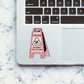 Caution You Might Fall In Love Sticker waterproof vinyl decal for laptop, bike, car & bottle
