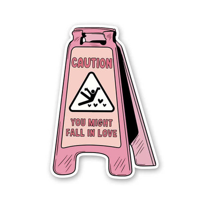 Caution You Might Fall In Love Sticker waterproof vinyl decal for laptop, bike, car & bottle