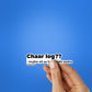CHAAR LOG Sticker waterproof vinyl decal for laptop, bike, car & bottle
