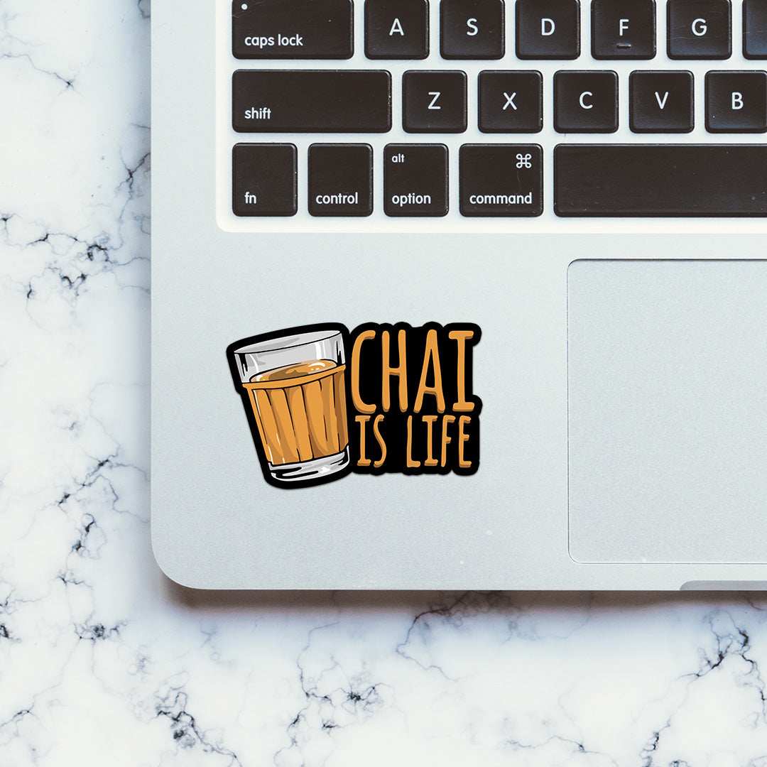 Chai is Life Sticker waterproof vinyl decal for laptop, bike, car & bottle