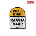 Chal Raasta Naap Sticker waterproof vinyl decal for laptop, bike, car & bottle