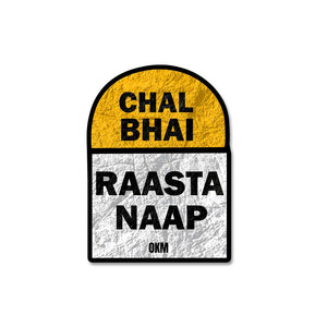 Chal Raasta Naap Sticker waterproof vinyl decal for laptop, bike, car & bottle